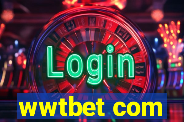 wwtbet com